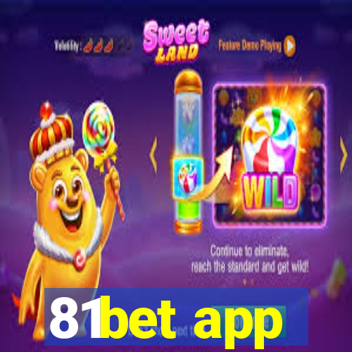 81bet app